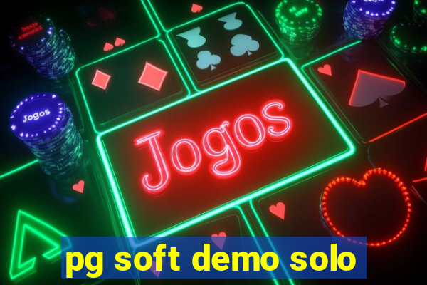 pg soft demo solo